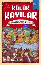 Küçük Kayılar - Moğollara Oyun - 1