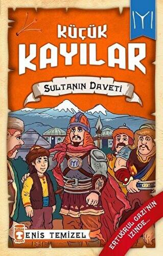 Küçük Kayılar - Sultanın Daveti - 1