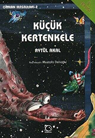 Küçük Kertenkele Orman Masalları-2 - 1