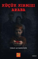 Küçük Kırmızı Araba - RA Pozitif Yayınları