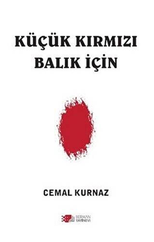 Küçük Kırmızı Balık İçin - 1