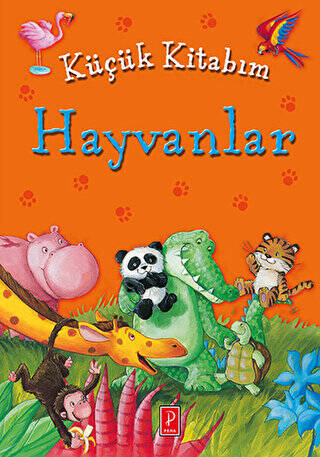 Küçük Kitabım : Hayvanlar - 1