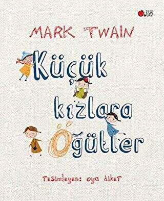 Küçük Kızlara Öğütler - 1