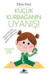 Küçük Kurbağanın Uyanışı Meditasyon DVD’siyle birlikte - Pegasus Yayınları