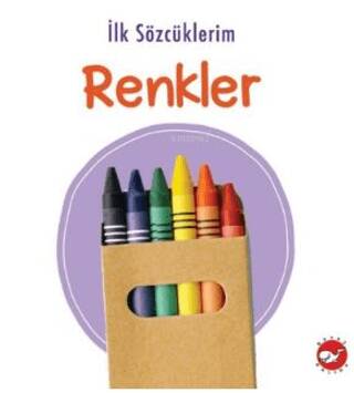 İlk Sözcüklerim - Renkler - 1