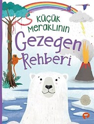 Küçük Meraklının Gezegen Rehberi - 1