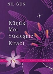 Küçük Mor Yüzleşme Kitabı - 1