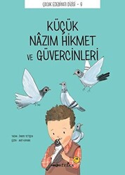 Küçük Nazım Hikmet ve Güvercinleri - 1