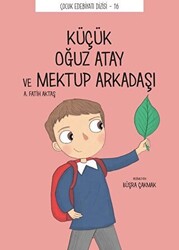 Küçük Oğuz Atay ve Mektup Arkadaşı - 1