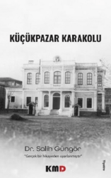 Küçük Pazar Karakolu - KMD Yayınları