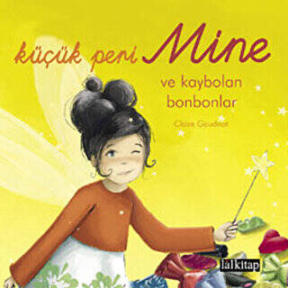 Küçük Peri Mine ve Kaybolan Bonbonlar - 1