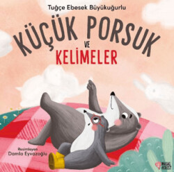 Küçük Porsuk ve Kelimeler - 1