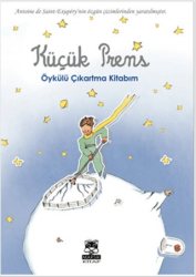Küçük Prens Öykülü Çıkartma Kitabım - Marsık Kitap