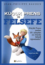 Küçük Prens ve Felsefe - 1