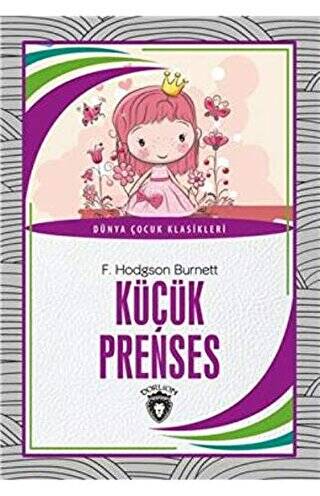 Küçük Prenses - Dünya Çocuk Klasikleri - 1