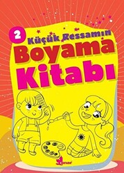 Küçük Ressamın Boyama Kitabı - 2 - 1