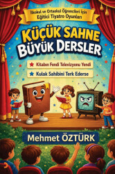Küçük Sahne Büyük Dersler - Cinius Yayınları