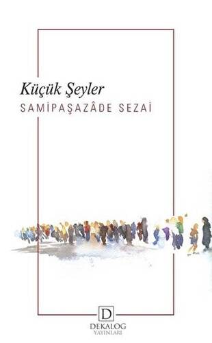 Küçük Şeyler - 1