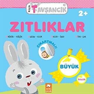 Küçük Tavşancık - Zıtlıklar - 1