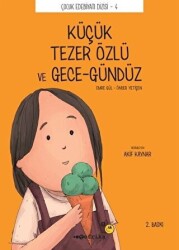 Küçük Tezer Özlü ve Gece-Gündüz - 1