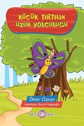 Küçük Tırtılın Uzun Yolculuğu - 1