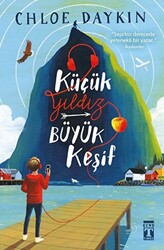 Küçük Yıldız Büyük Keşif - 1