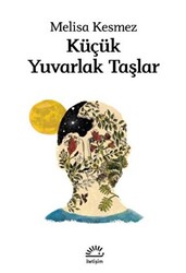 Küçük Yuvarlak Taşlar - 1