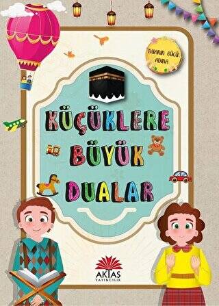 Küçüklere Büyük Dualar - 1