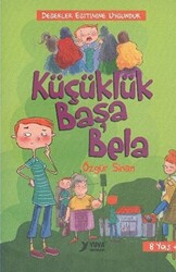 Küçüklük Başa Bela - 1