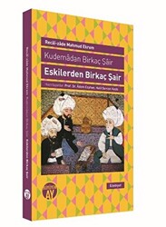 Kudemadan Birkaç Şair - Eskilerden Birkaç Şair - 1