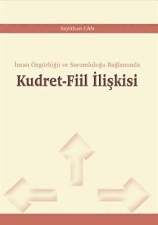 Kudret-Fiil İlişkisi - 1