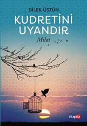 Kudretini Uyandır - Milat - 1