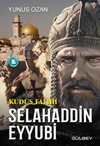 Kudüs Fatihi Selahaddin Eyyubi - 1