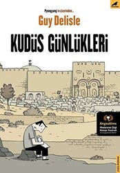 Kudüs Günlükleri - 1