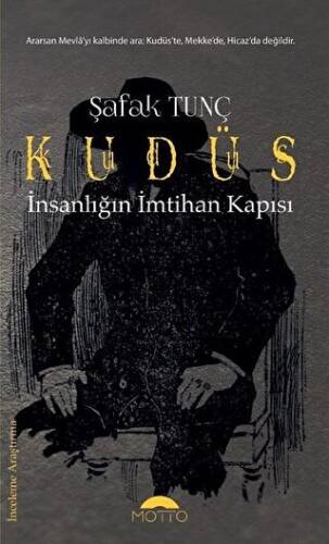 Kudüs - İnsanlığın İmtihan Kapısı - 1