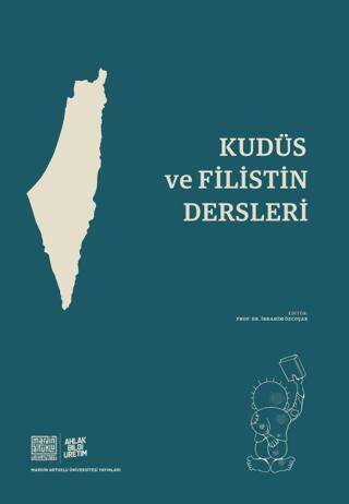 Kudüs ve Filistin Dersleri - 1
