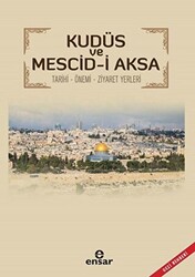 Kudüs ve Mescid-i Aksa - 1