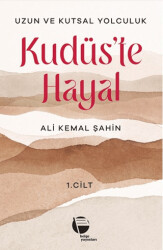 Kudüs’te Hayal - Belge Yayınları