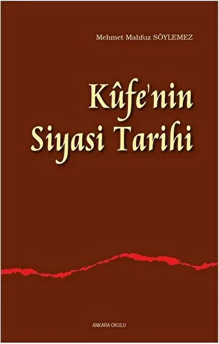 Kufe`nin Siyasi Tarihi - 1