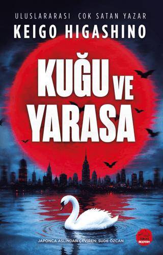 Kuğu ve Yarasa - 1