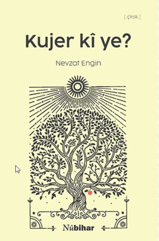 Kujer Kî Ye? - 1