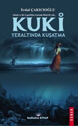 Kuki - Yeraltında Kuşatma - 1