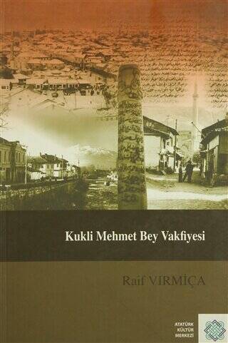 Kukli Mehmet Bey Vakfiyesi - 1