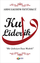 Kul Liderlik - 1