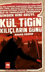 Kül Tigin - Kılıçların Günü - 1