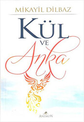 Kül ve Anka - 1