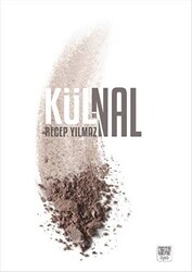 Kül ve Nal - 1