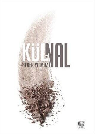 Kül ve Nal - 1