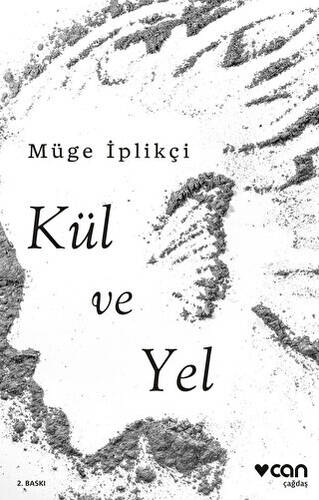 Kül ve Yel - 1