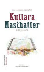 Kullara Nasihatler - Münebbihat - Semerkand Yayınları